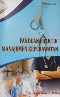Panduan Praktis Manajemen Keperawatan